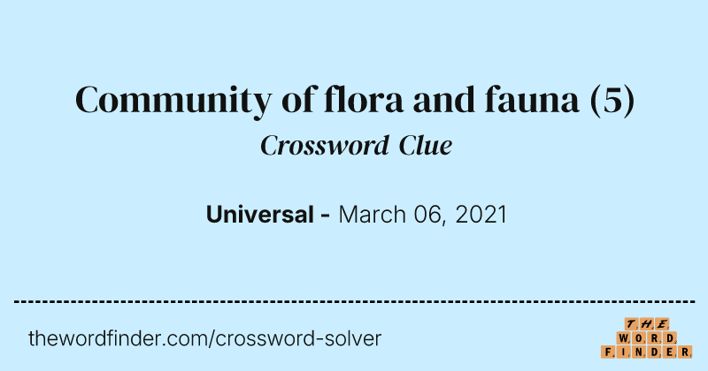 Community of flora and fauna crossword clue image