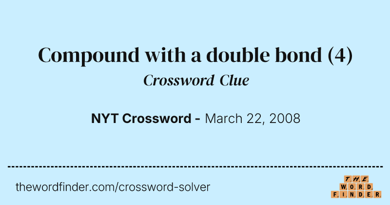 Compound with a double bond crossword clue image