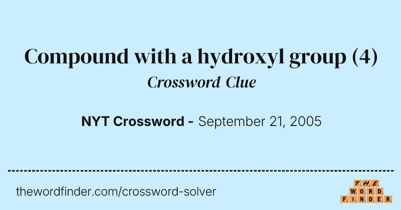 Compound with a hydroxyl group crossword clue image