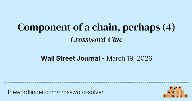 Component of a chain, perhaps crossword clue image