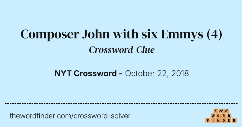 Composer John with six Emmys crossword clue image