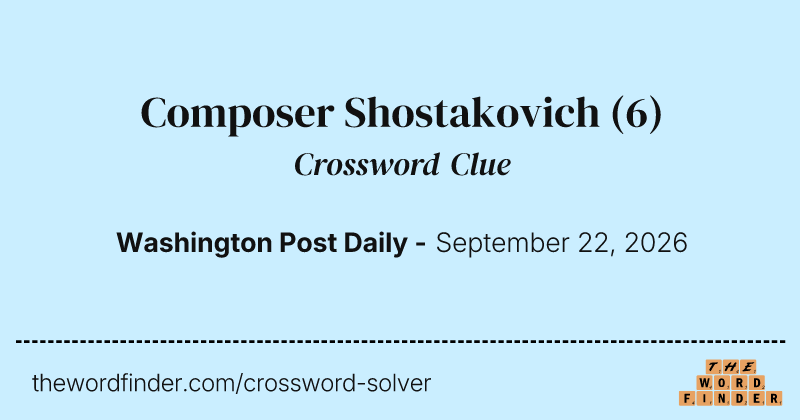 Composer Shostakovich crossword clue image