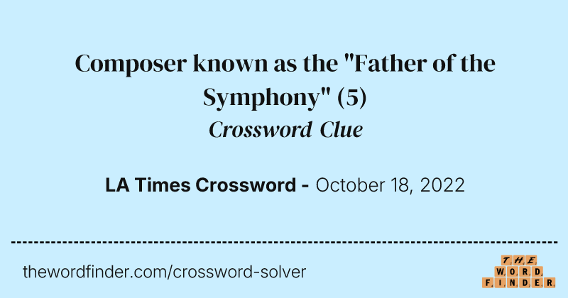 Composer known as the "Father of the Symphony" crossword clue image