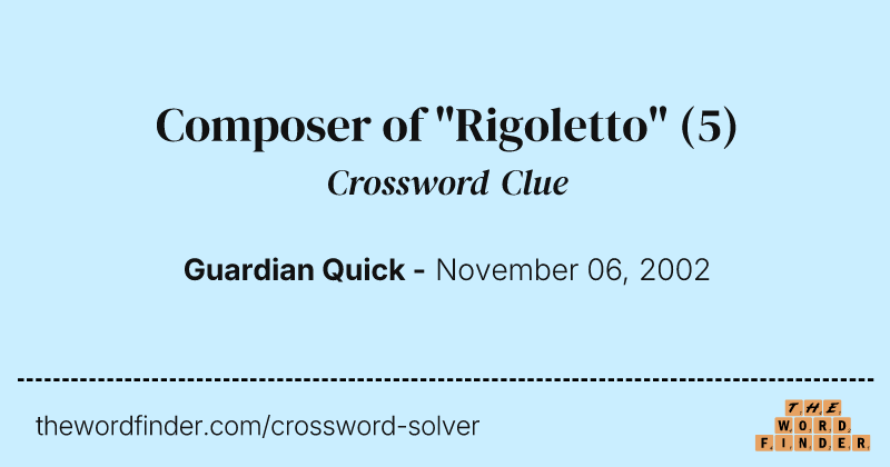Composer of "Rigoletto" crossword clue image