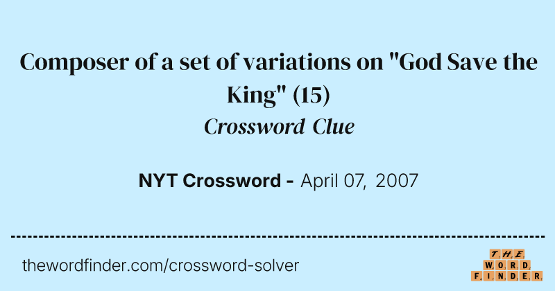 Composer of a set of variations on "God Save the King" crossword clue image