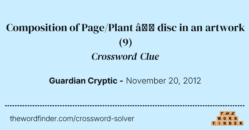 Composition of Page/Plant — disc in an artwork crossword clue image