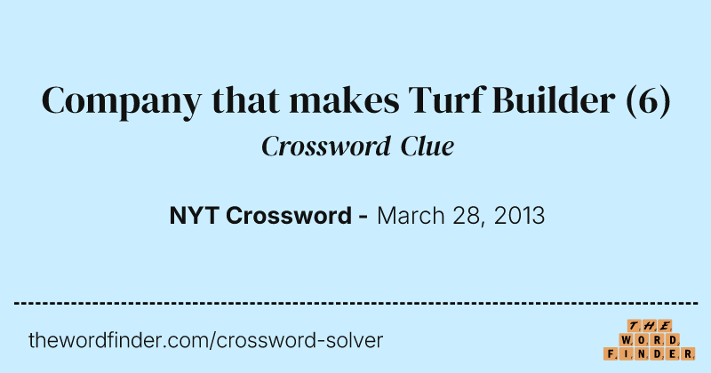 Company that makes Turf Builder crossword clue image
