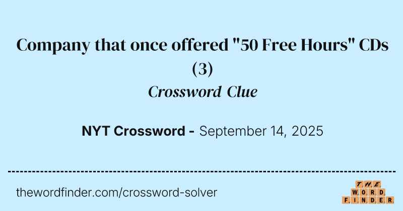 Company that once offered "50 Free Hours" CDs crossword clue image