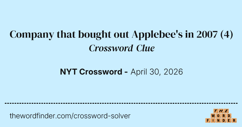 Company that bought out Applebee's in 2007 crossword clue image