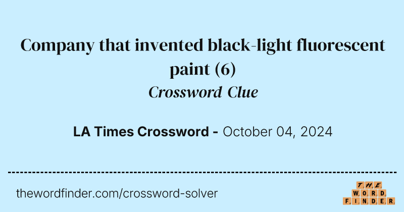 Company that invented black-light fluorescent paint crossword clue image