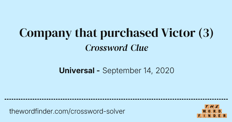 Company that purchased Victor crossword clue image