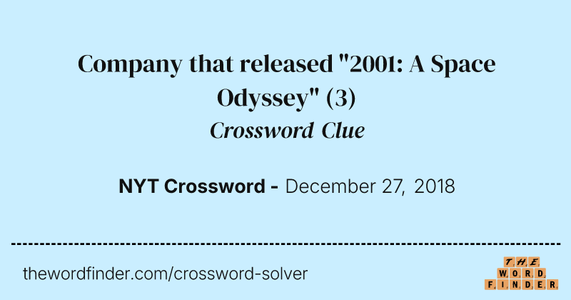 Company that released "2001: A Space Odyssey" crossword clue image