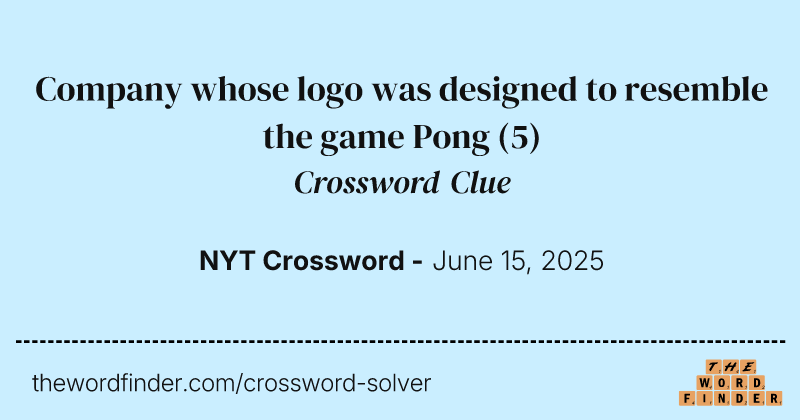 Company whose logo was designed to resemble the game Pong crossword clue image