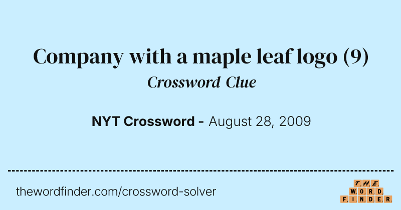 Company with a maple leaf logo crossword clue image