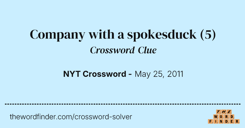 Company with a spokesduck crossword clue image