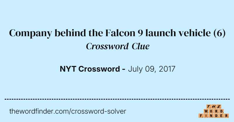 Company behind the Falcon 9 launch vehicle crossword clue image