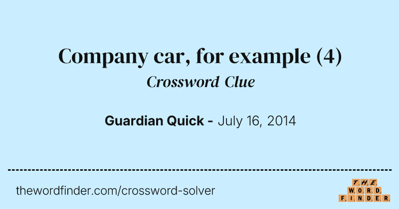 Company car, for example crossword clue image