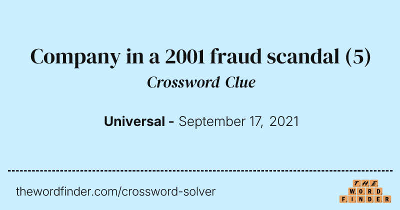 Company in a 2001 fraud scandal crossword clue image