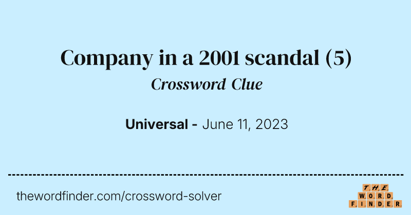 Company in a 2001 scandal crossword clue image