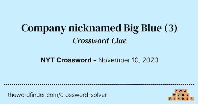 Company nicknamed Big Blue crossword clue image