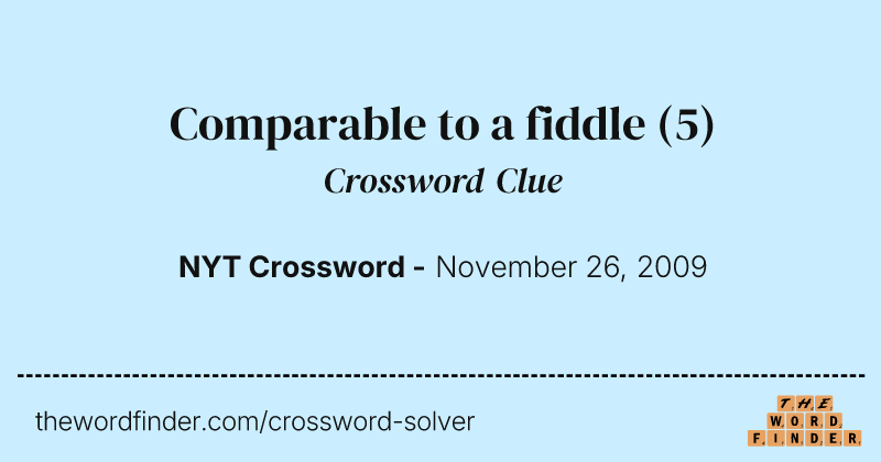 Comparable to a fiddle crossword clue image