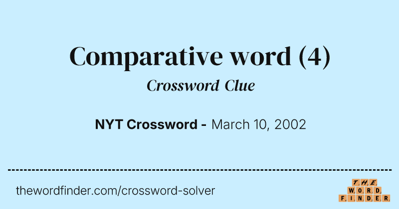 Comparative word crossword clue image