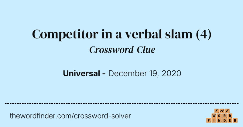Competitor in a verbal slam crossword clue image