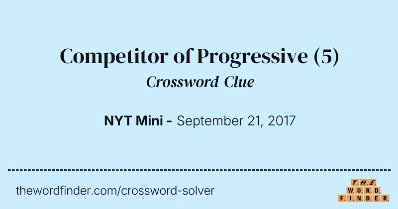 Competitor of Progressive crossword clue image