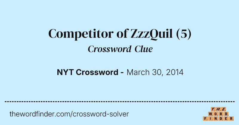 Competitor of ZzzQuil crossword clue image