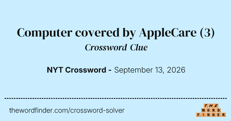 Computer covered by AppleCare crossword clue image