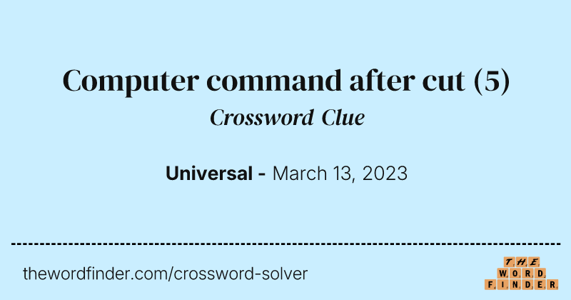 Computer command after cut crossword clue image