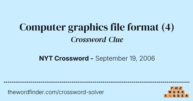 Computer graphics file format crossword clue image