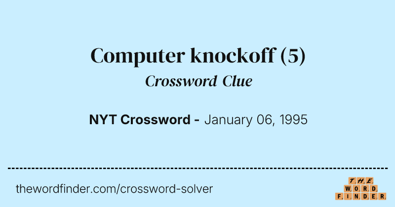 Computer knockoff crossword clue image