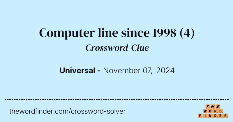 Computer line since 1998 crossword clue image