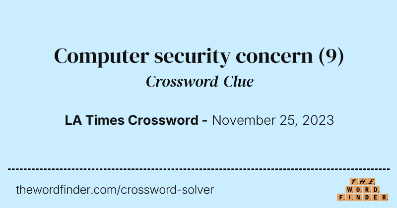 Computer security concern crossword clue image