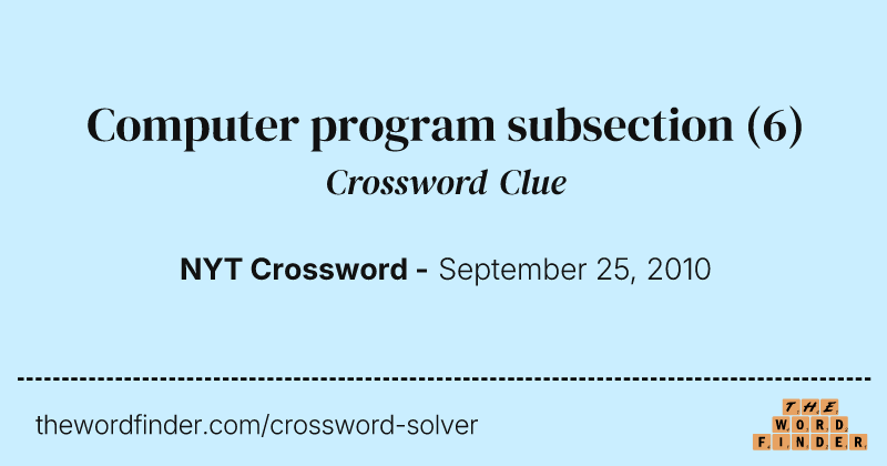 Computer program subsection crossword clue image