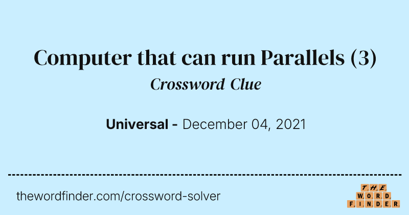 Computer that can run Parallels crossword clue image