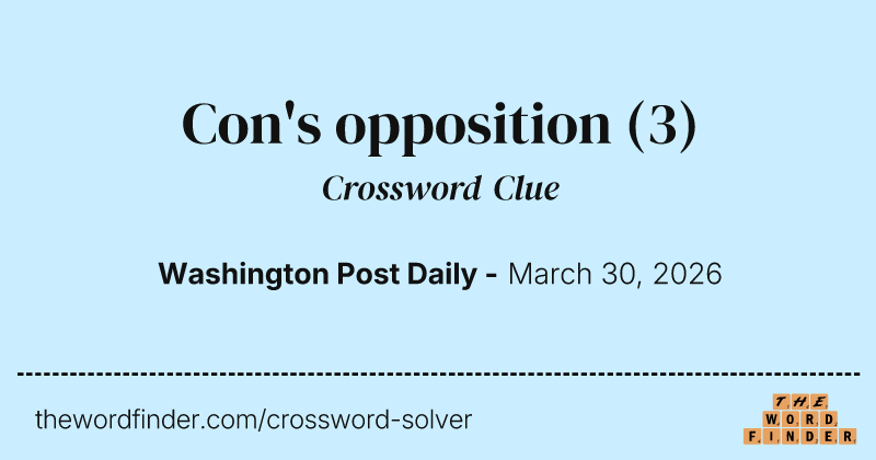 Con's opposition crossword clue image