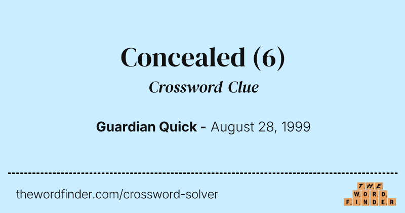 Concealed crossword clue image