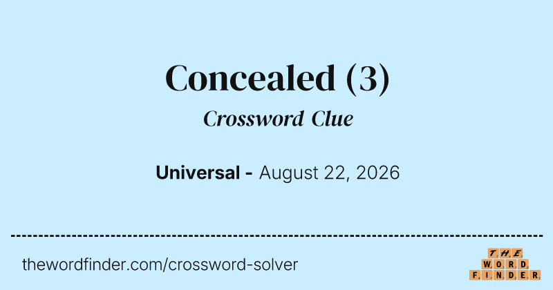Concealed crossword clue image