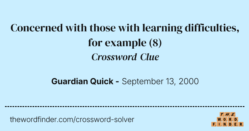 Concerned with those with learning difficulties, for example crossword clue image
