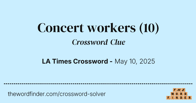 Concert workers crossword clue image