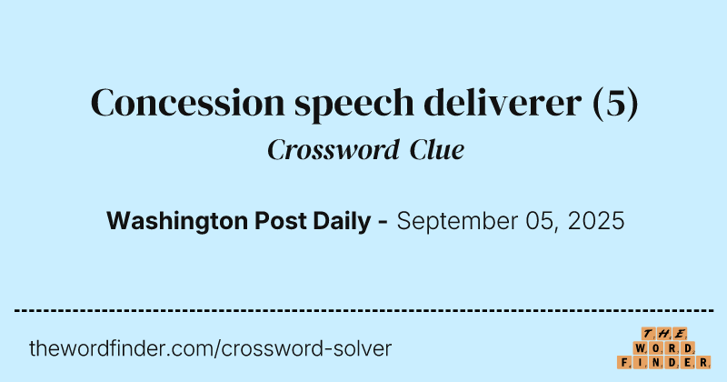 Concession speech deliverer crossword clue image