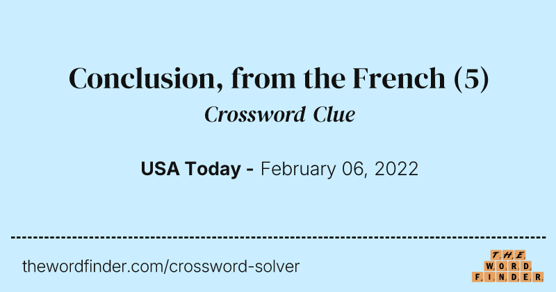 Conclusion, from the French crossword clue image