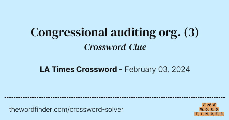 Congressional auditing org. crossword clue image