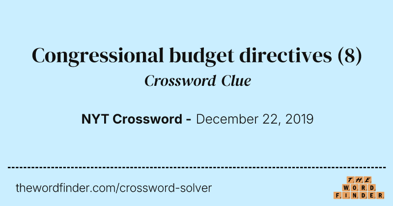 Congressional budget directives crossword clue image