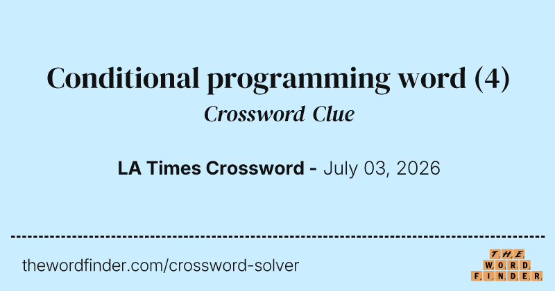 Conditional programming word crossword clue image