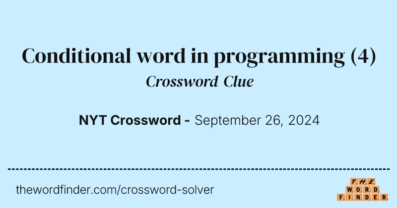 Conditional word in programming crossword clue image