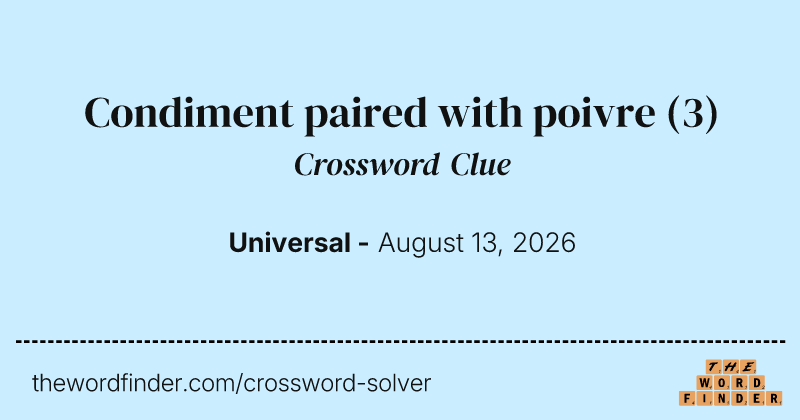 Condiment paired with poivre crossword clue image