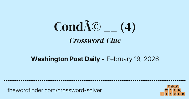 Condé __ crossword clue image